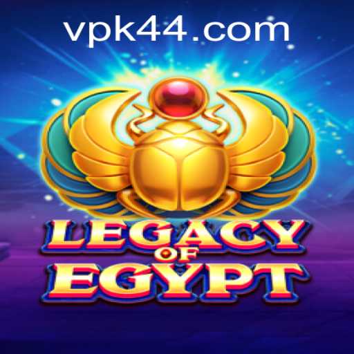 Explore the Adventure of LegacyOfEgypt and the Intriguing Dynamics at PK44.com